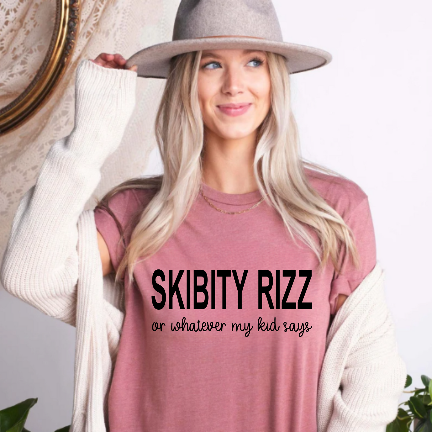 T-Shirt for Parents:'Skibity Rizz or whatever my kid says'