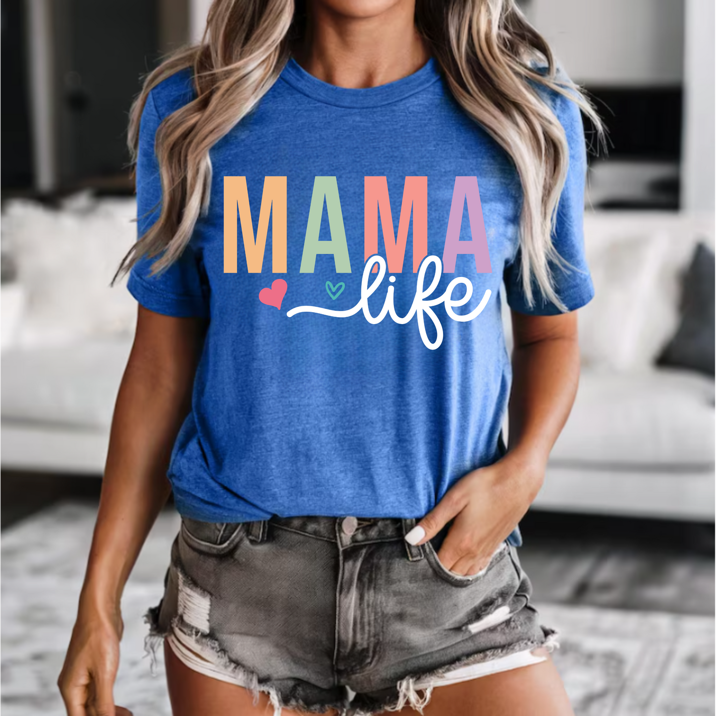 Mama Life T-Shirt