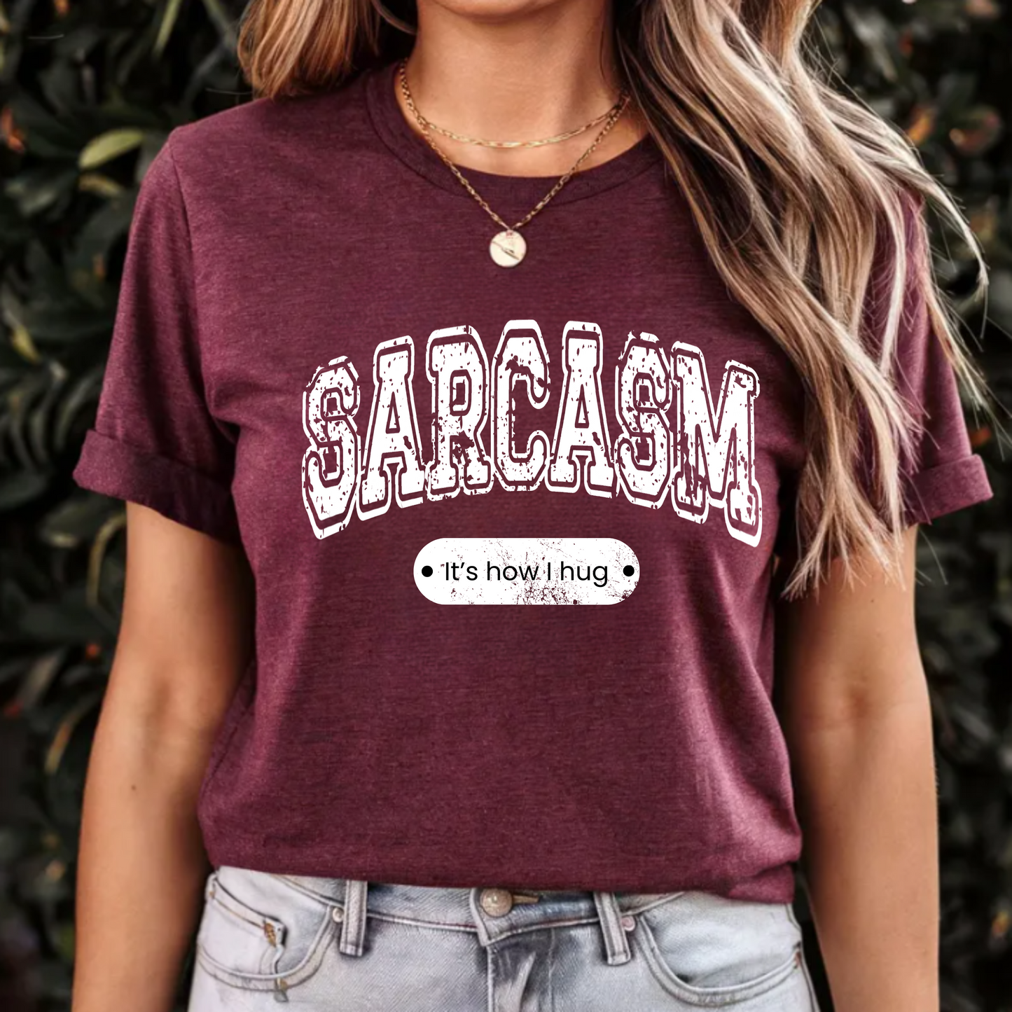 Funny Sarcasm Unisex Tee - 'It's How I Hug' Shirt