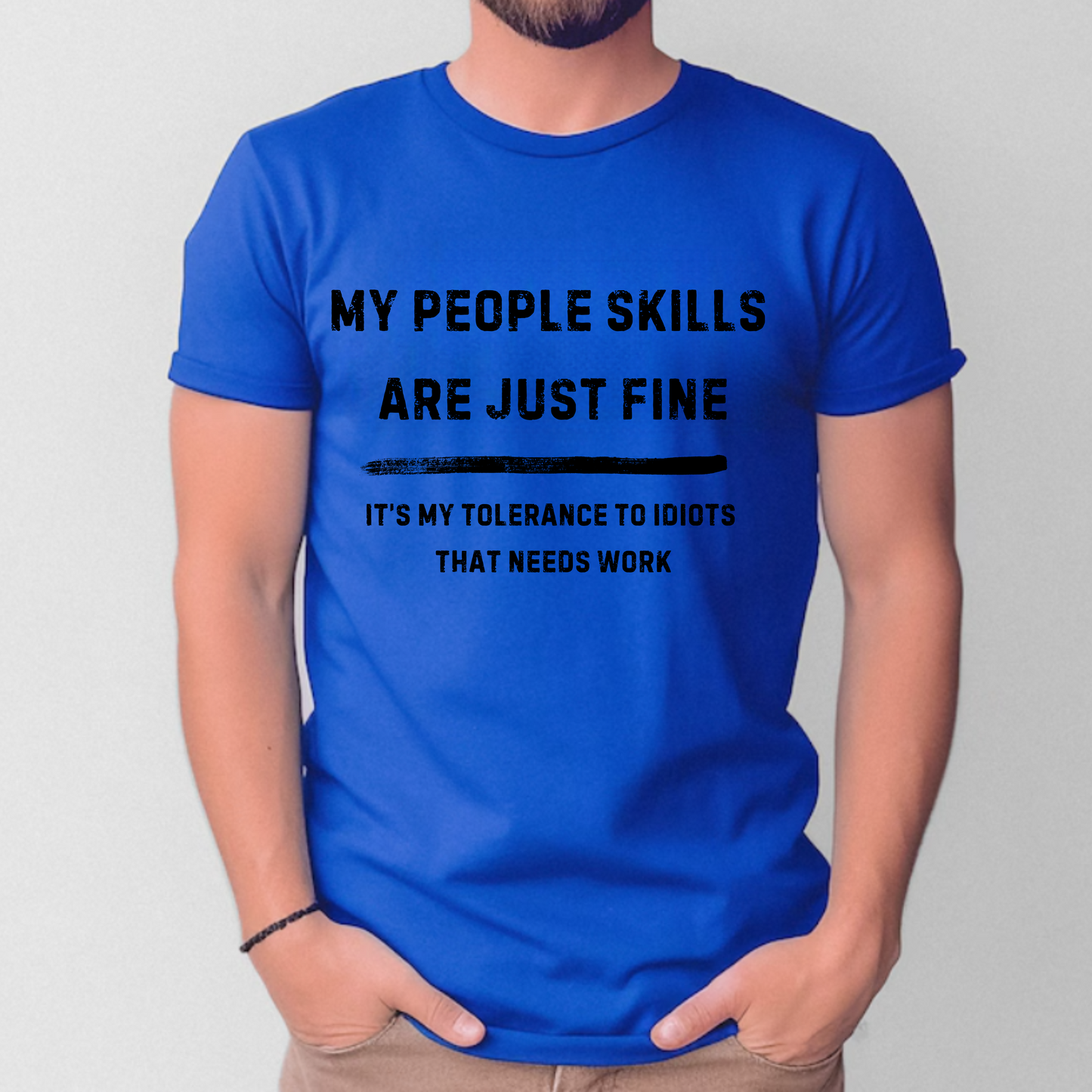 Funny People Skills Men's Tee