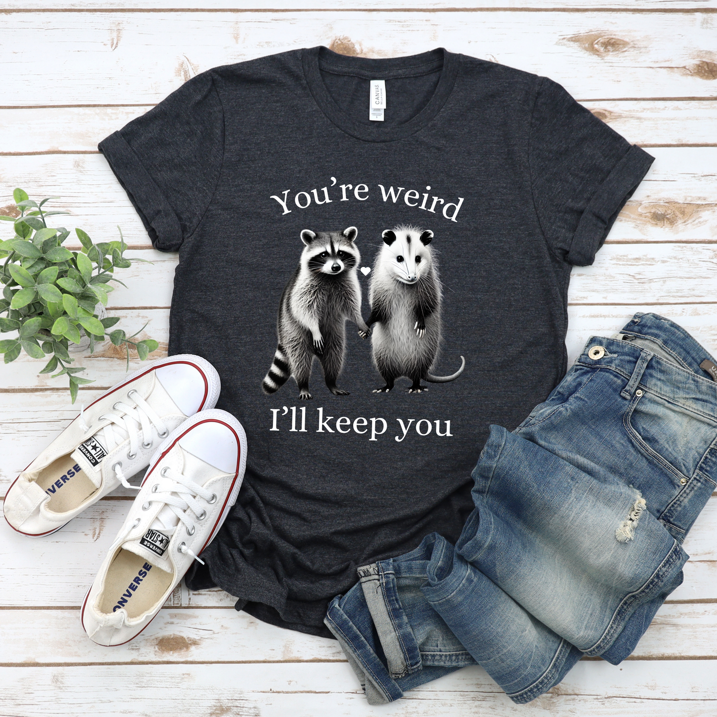 'You're weird, I like you'