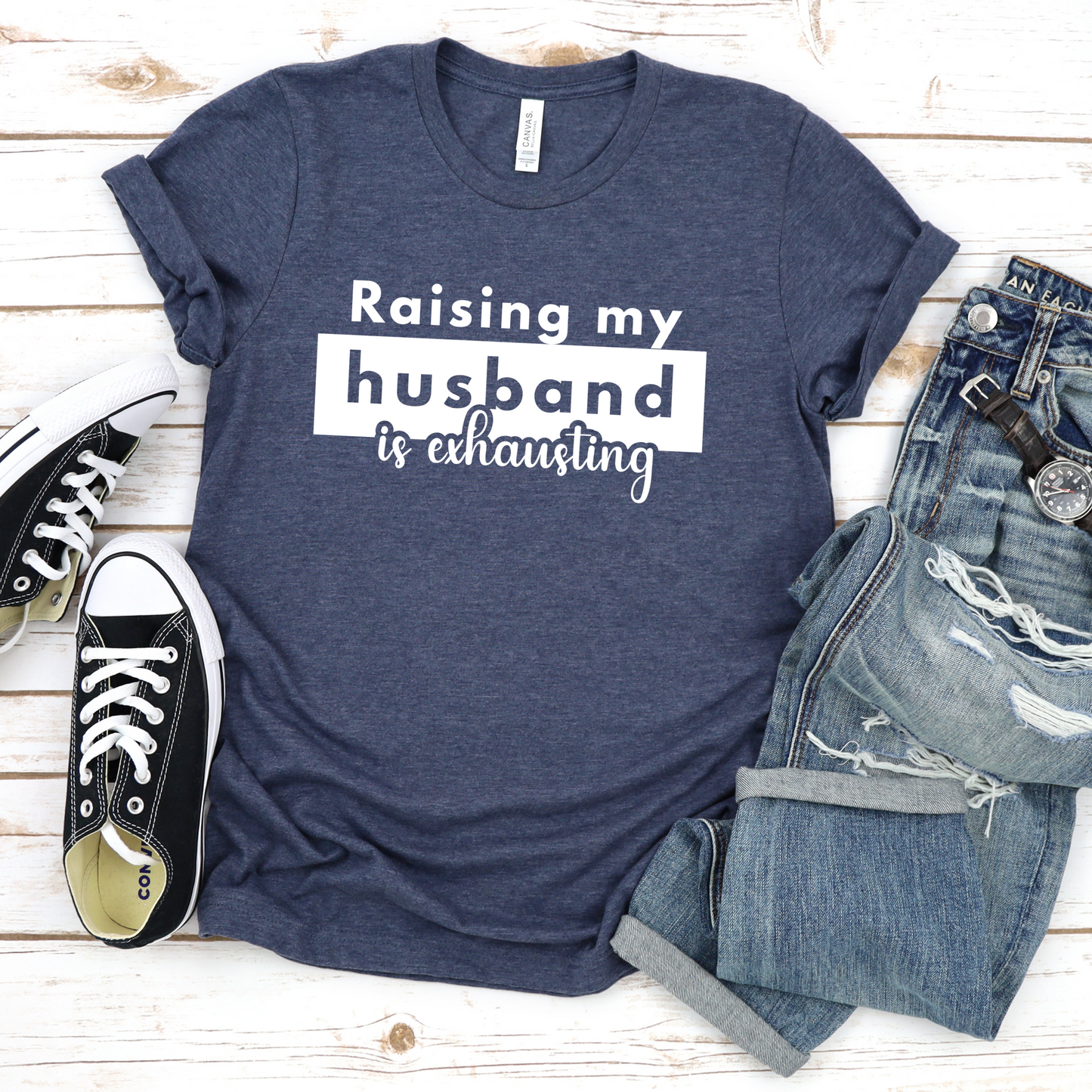 Funny Unisex Short Sleeve Tee - 'Raising My Husband is Exhausting'