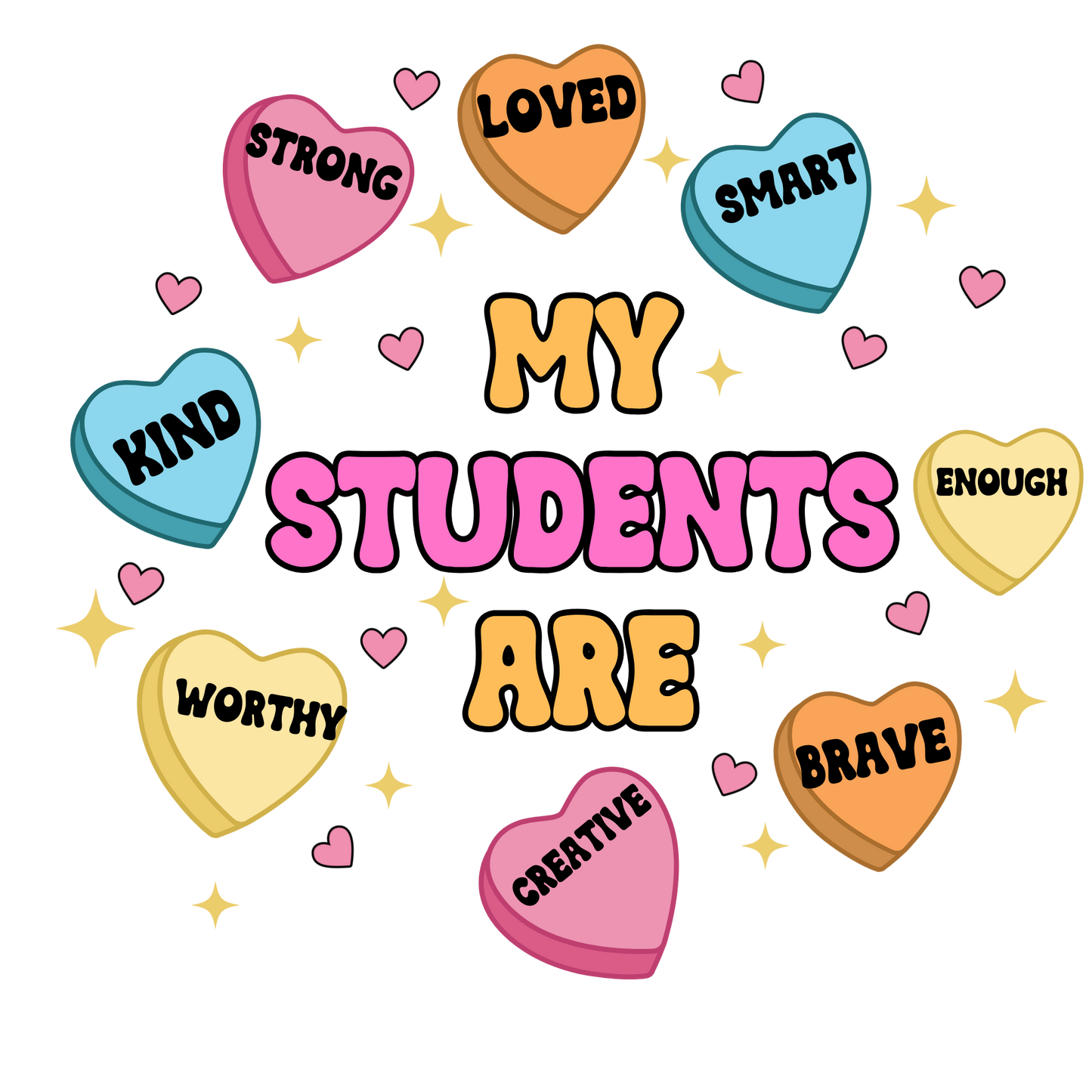My students are brave, loved, strong, kind, worthy, creative, enough, smart png