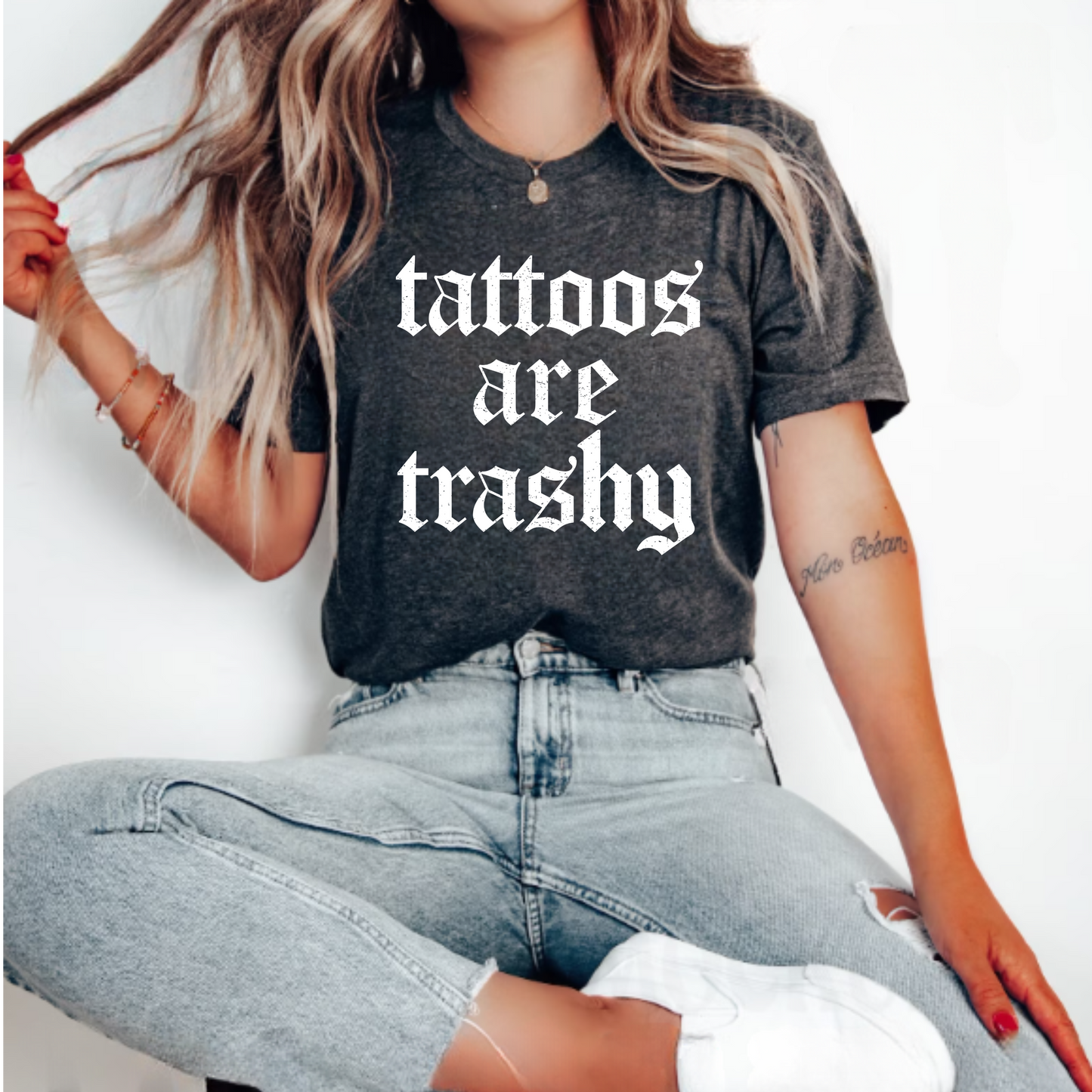 T-Shirt - Tattoos are Trashy