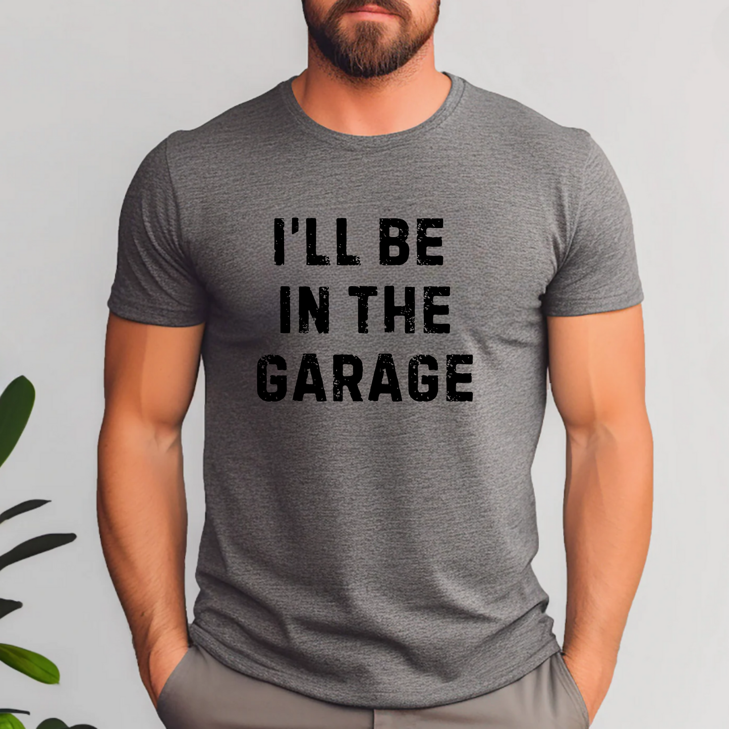 I'll be in the garage Men's Tee Shirt