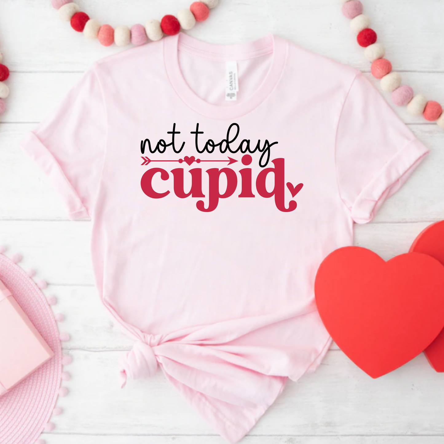 Not today cupid Valentines Day T-Shirt