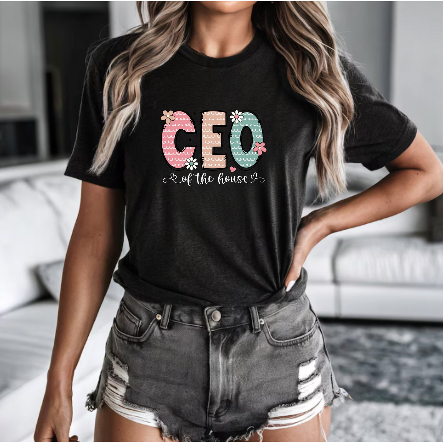 Short Sleeve Tee - 'CEO of the house' Shirt