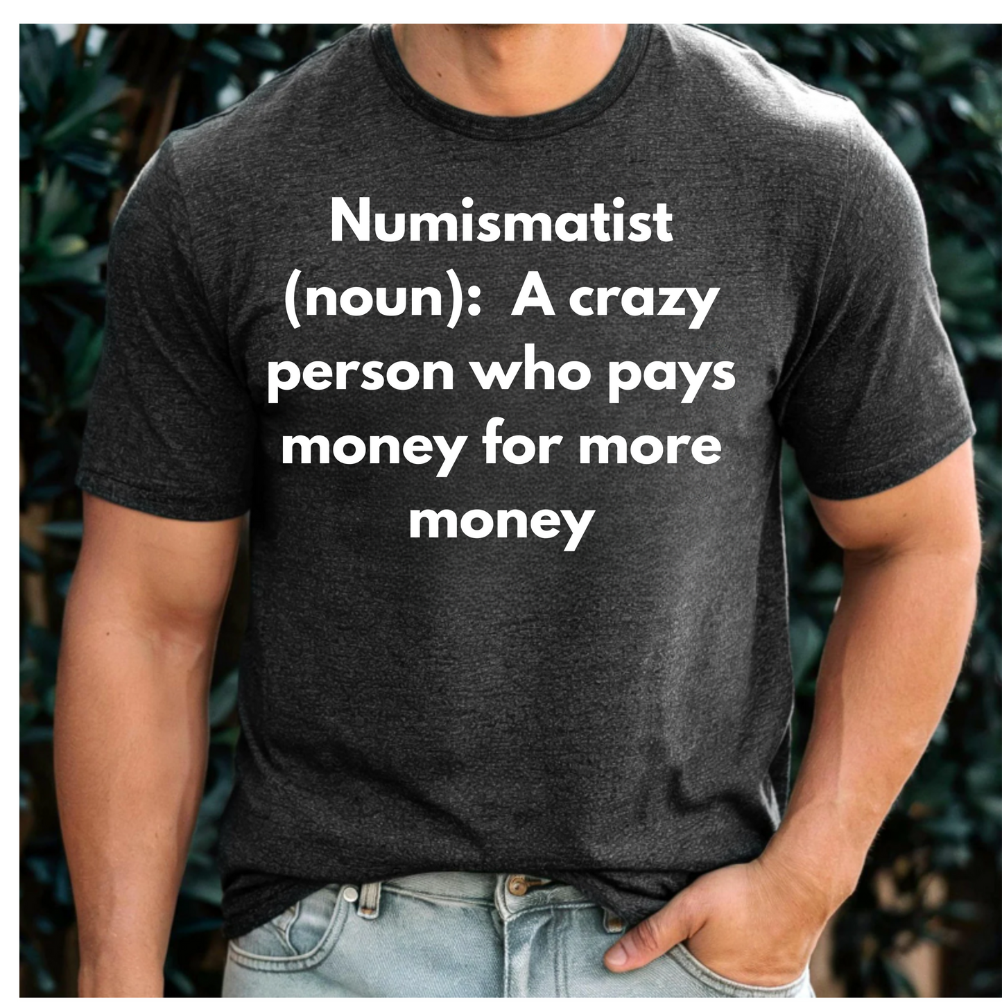 Numismatist Tee - Unisex Jersey Short Sleeve