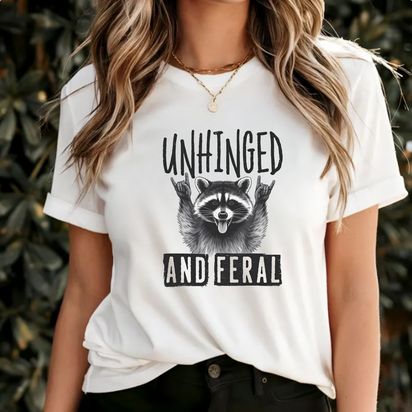 Unisex Tee 'Unhinged and feral'