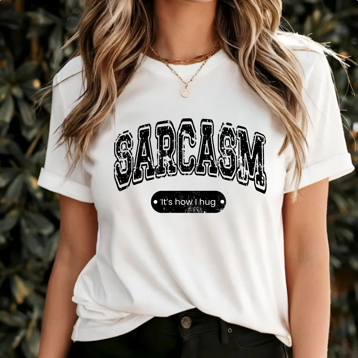 Funny Sarcasm Unisex Tee - 'It's How I Hug' Shirt