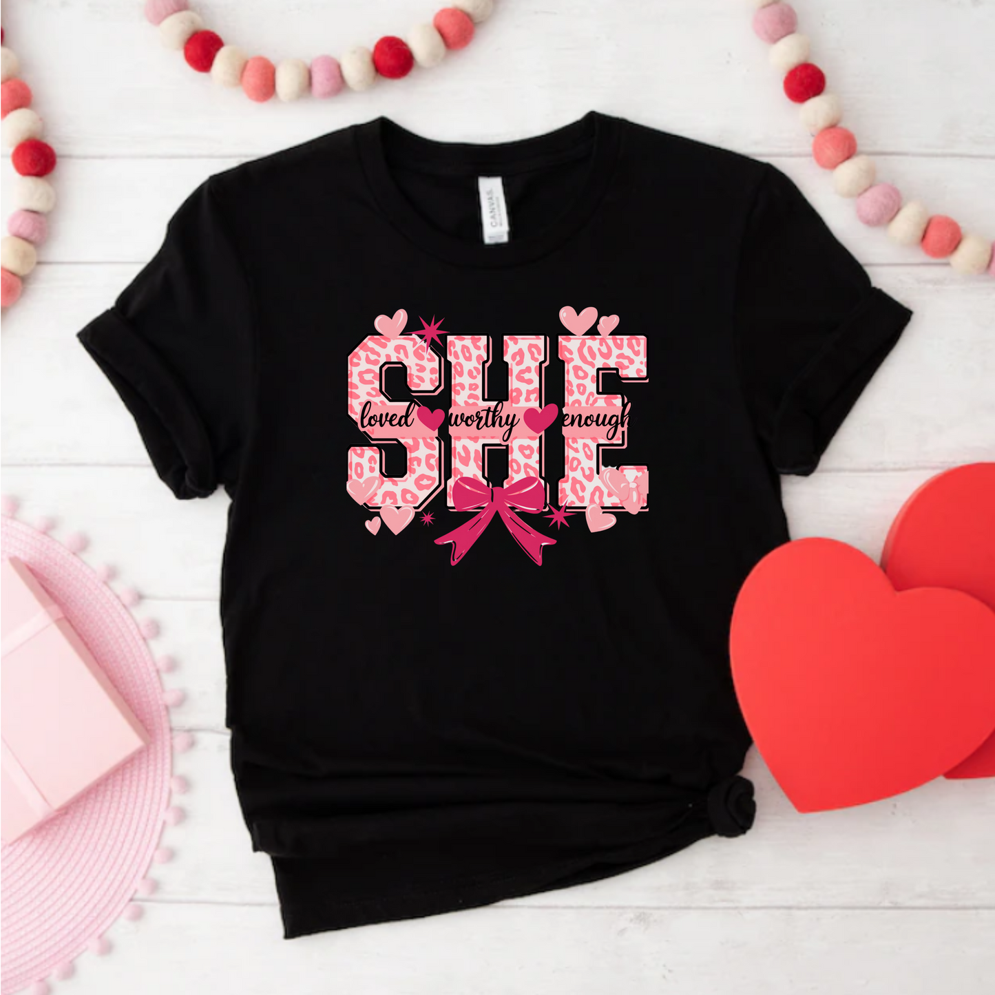She is Loved Worthy Enough Tee