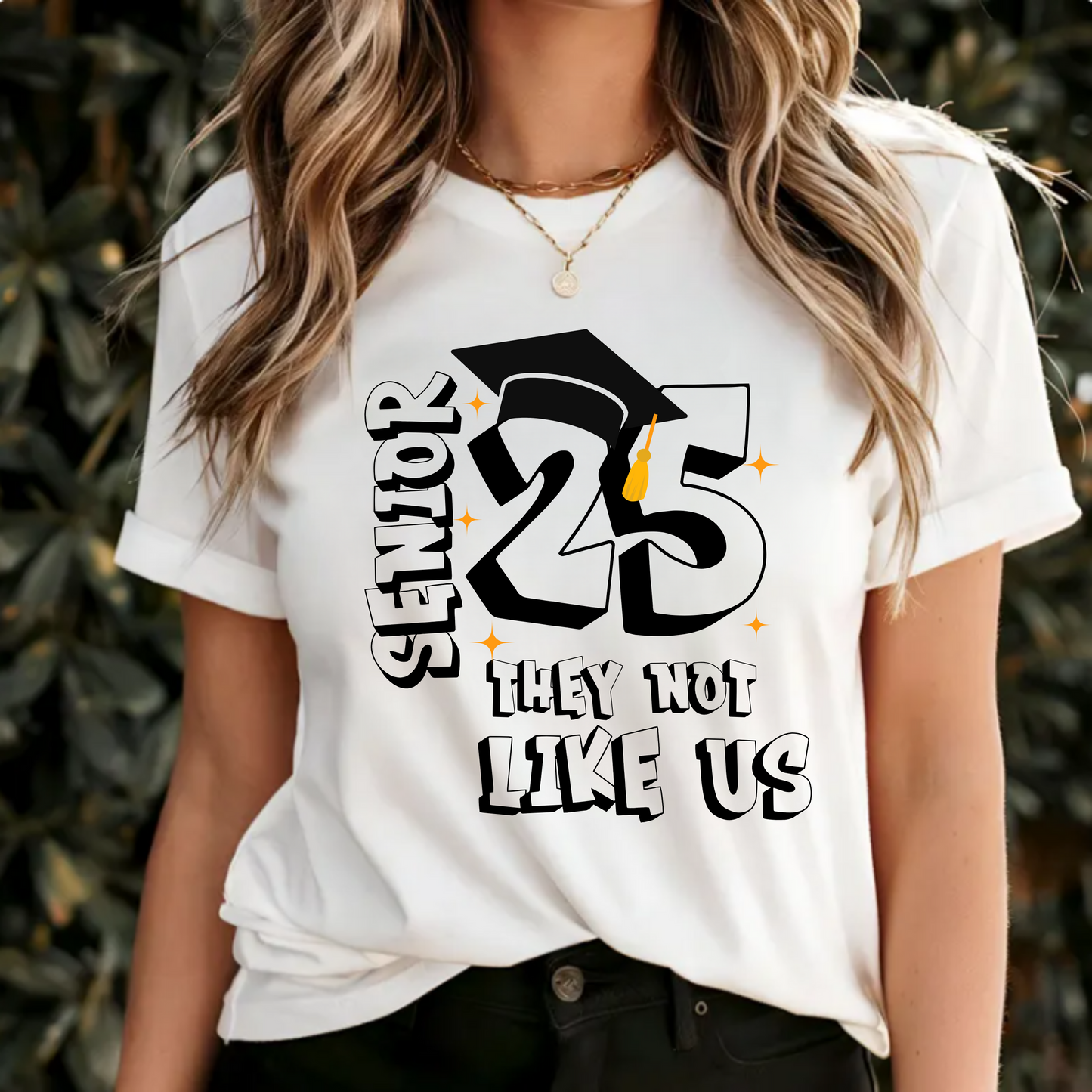 Senior '25, they not like us t-shirt