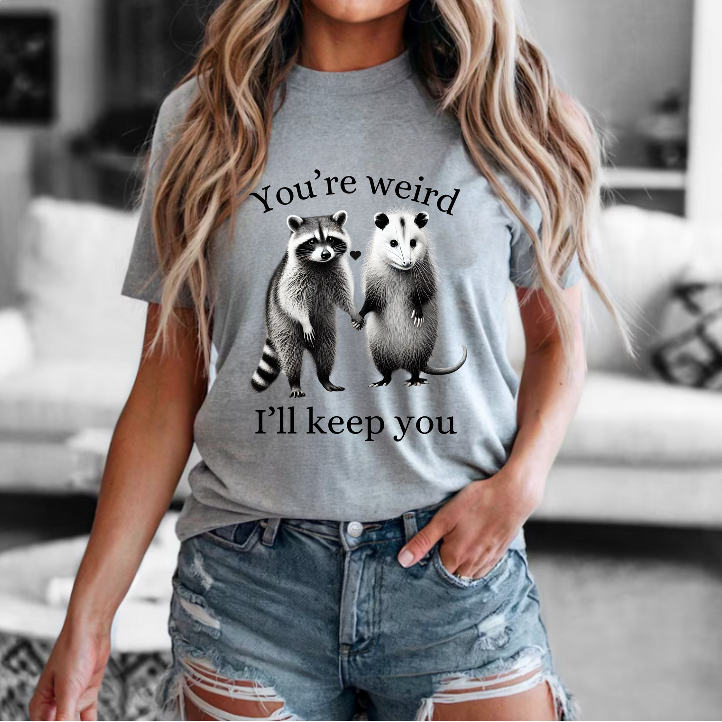 'You're weird, I like you'