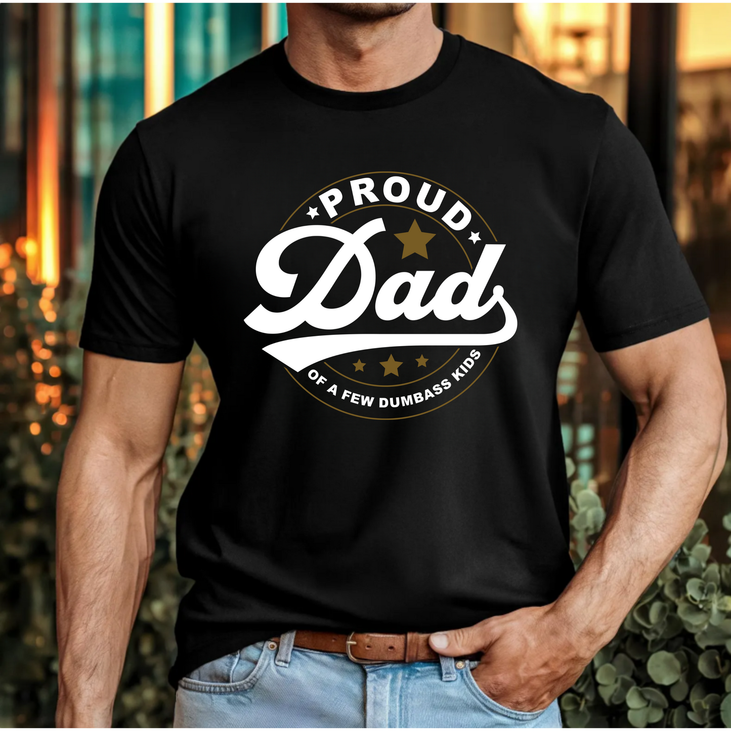 Funny Dad Unisex Tee - 'Proud dad of a few dumbass kids'