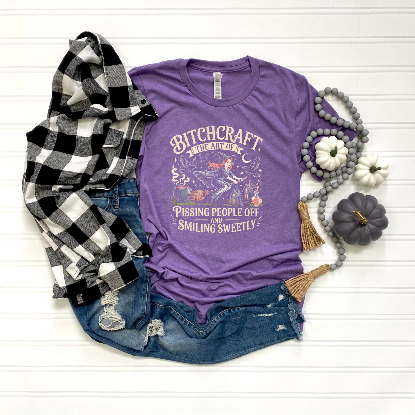 T-Shirt: Bitchcraft - Pissing People Off and Smiling Sweetly