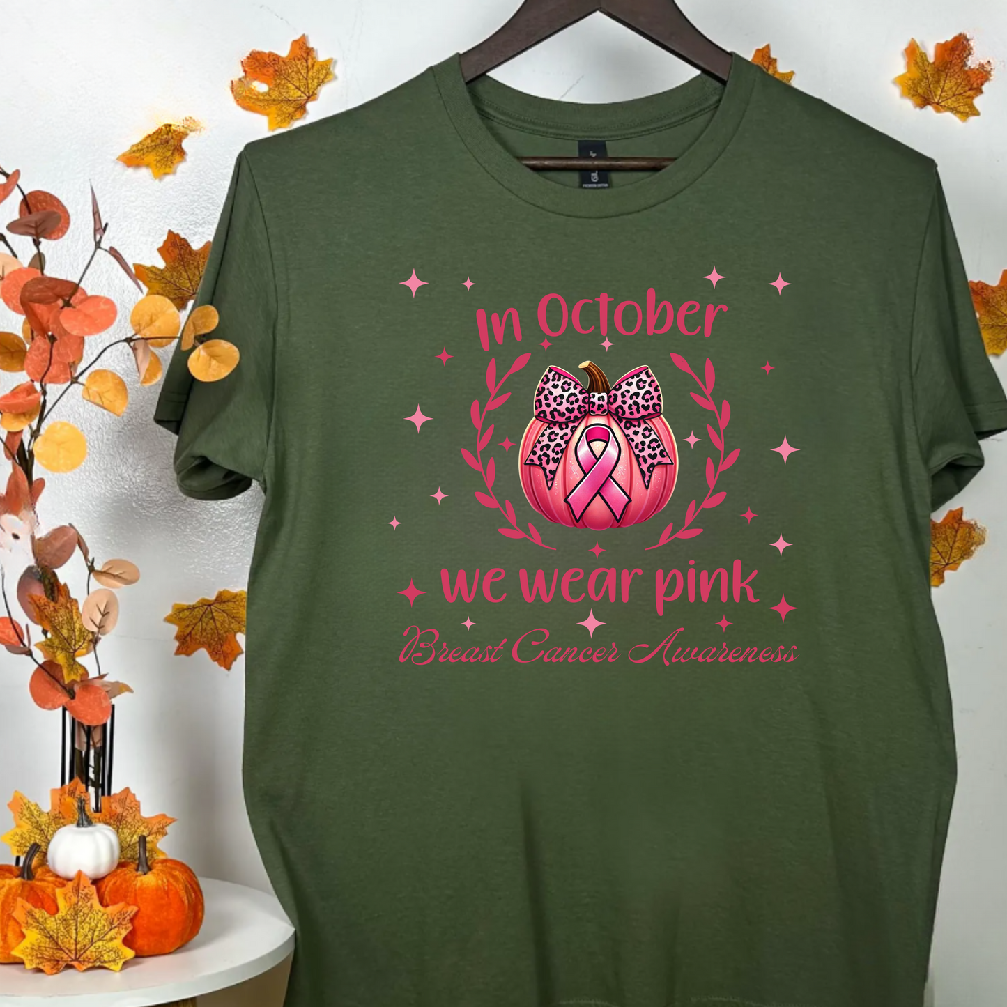 In October we wear pink Breast Cancer Awareness Unisex T-Shirt