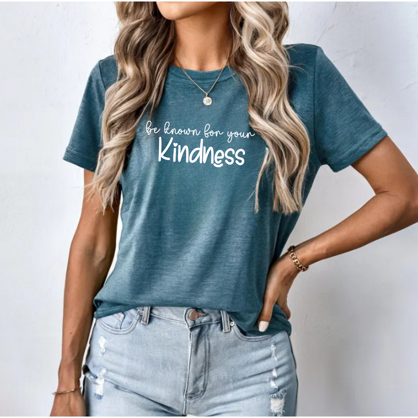 T-Shirt 'Be known for your kindness'