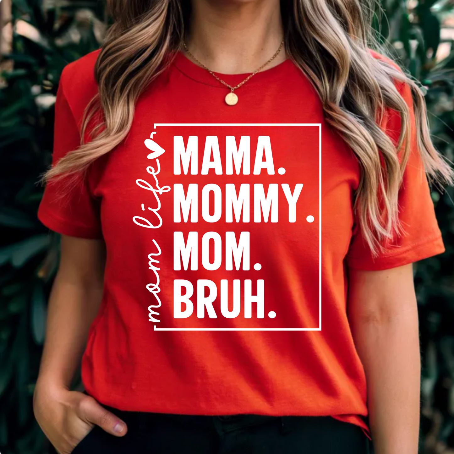 T-Shirt 'Mama, mommy, mom, bruh' Unisex Jersey Short Sleeve Tee