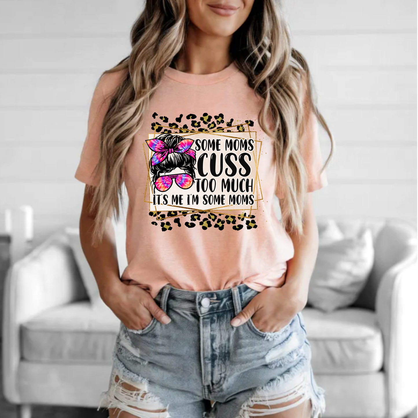 Funny Mom Unisex Tee - Some Moms Cuss Too Much