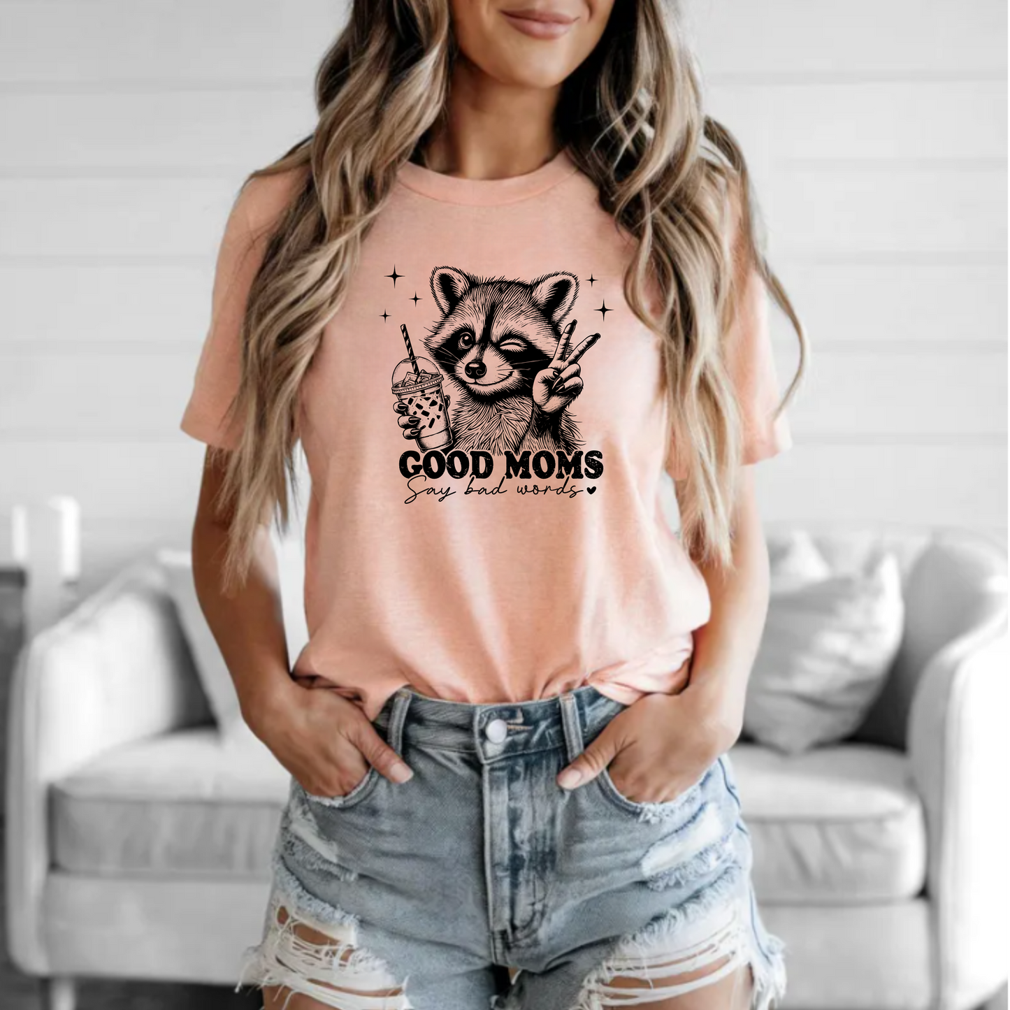 T-Shirt - Good Mom's Say Bad Words