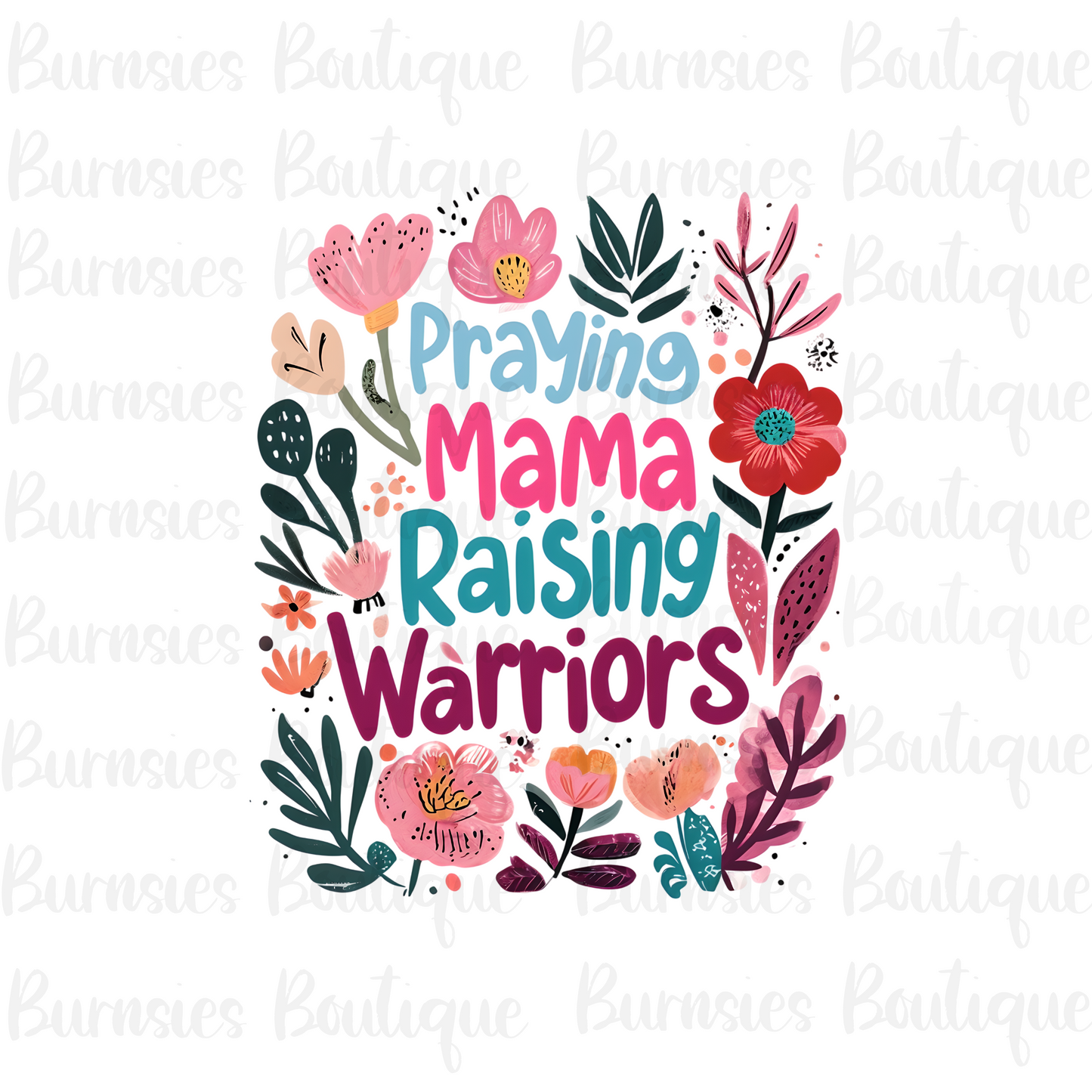 Praying mama raising warriors png digital download