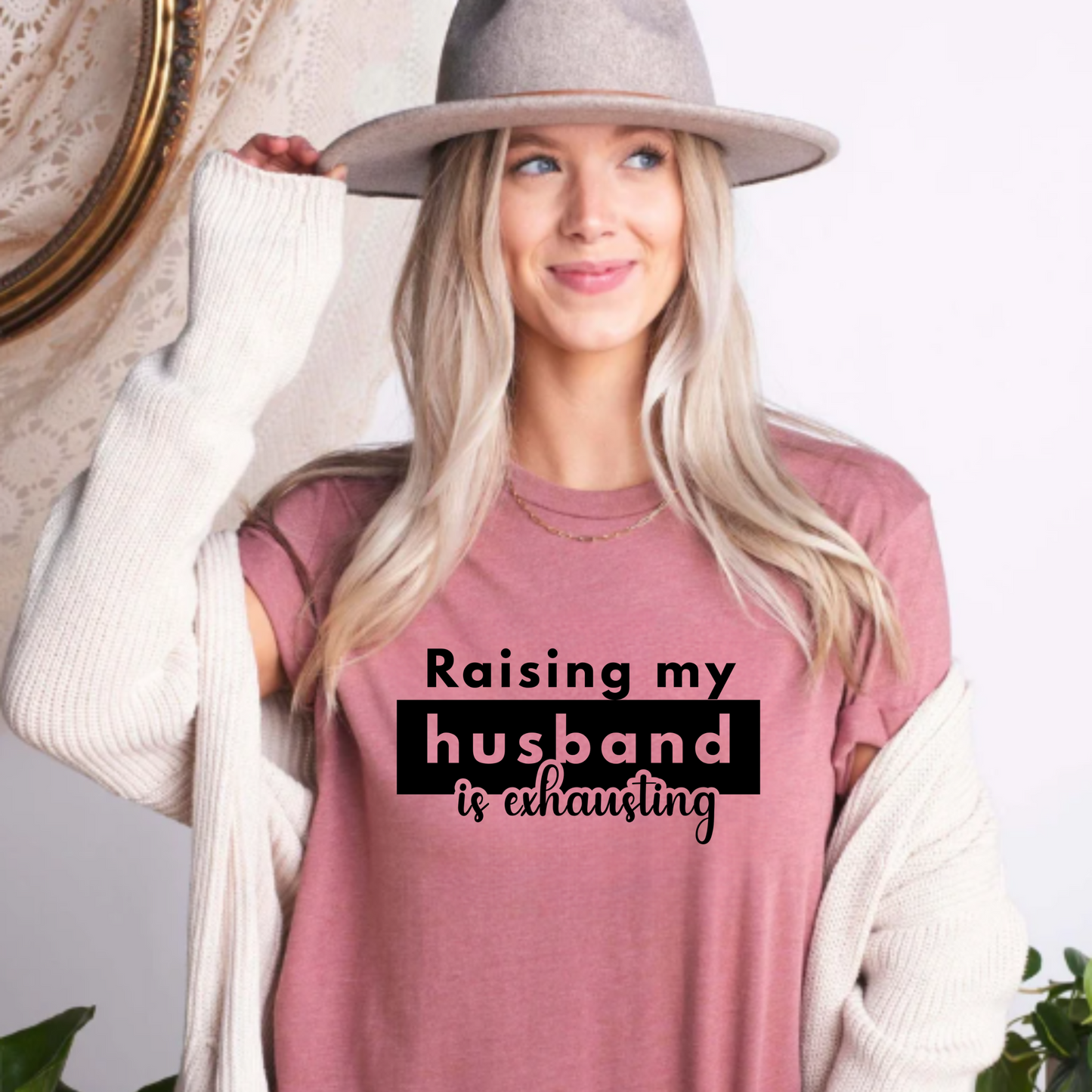 Funny Unisex Short Sleeve Tee - 'Raising My Husband is Exhausting'