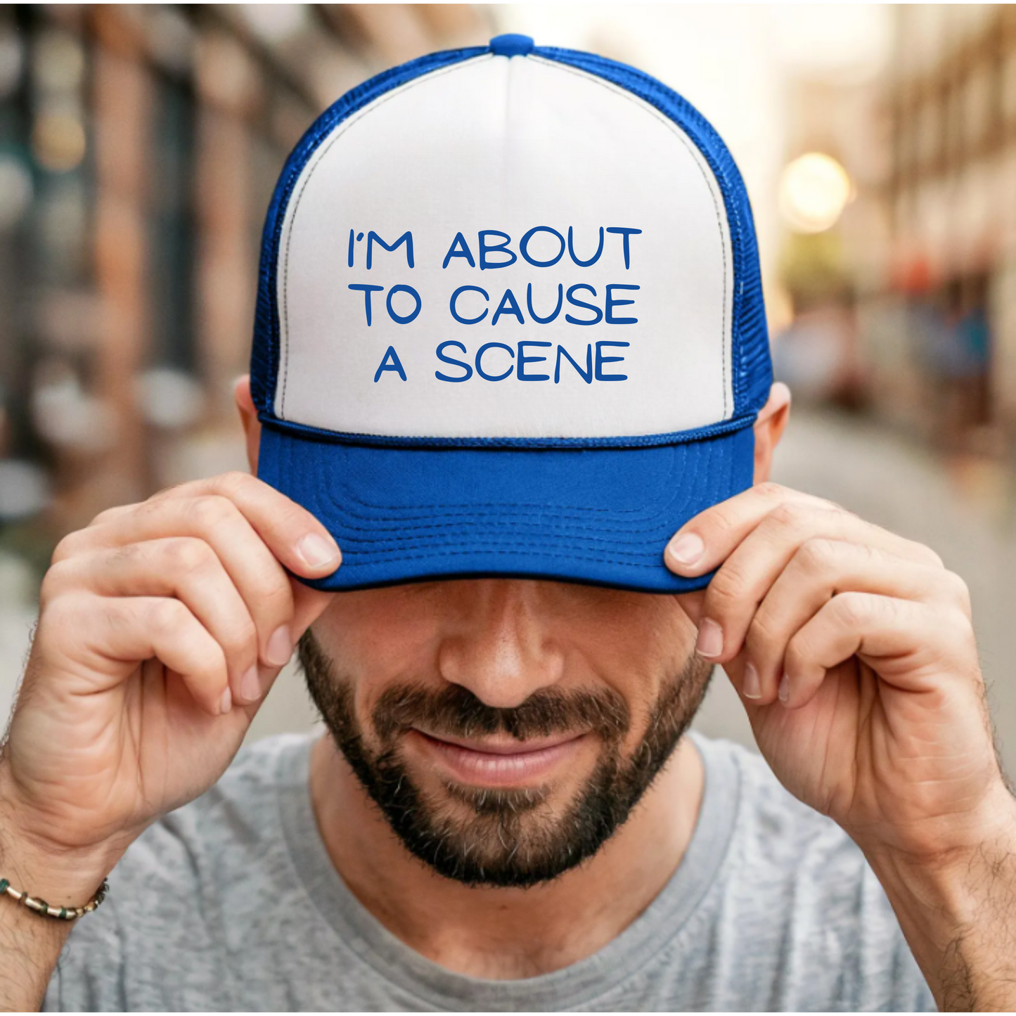 Trucker Cap - I'm about to cause a scene