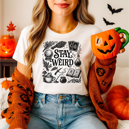 Stay Weird Unisex T-Shirt