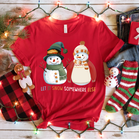 Snowman Unisex T-Shirt - Let It Snow Somewhere Else Design