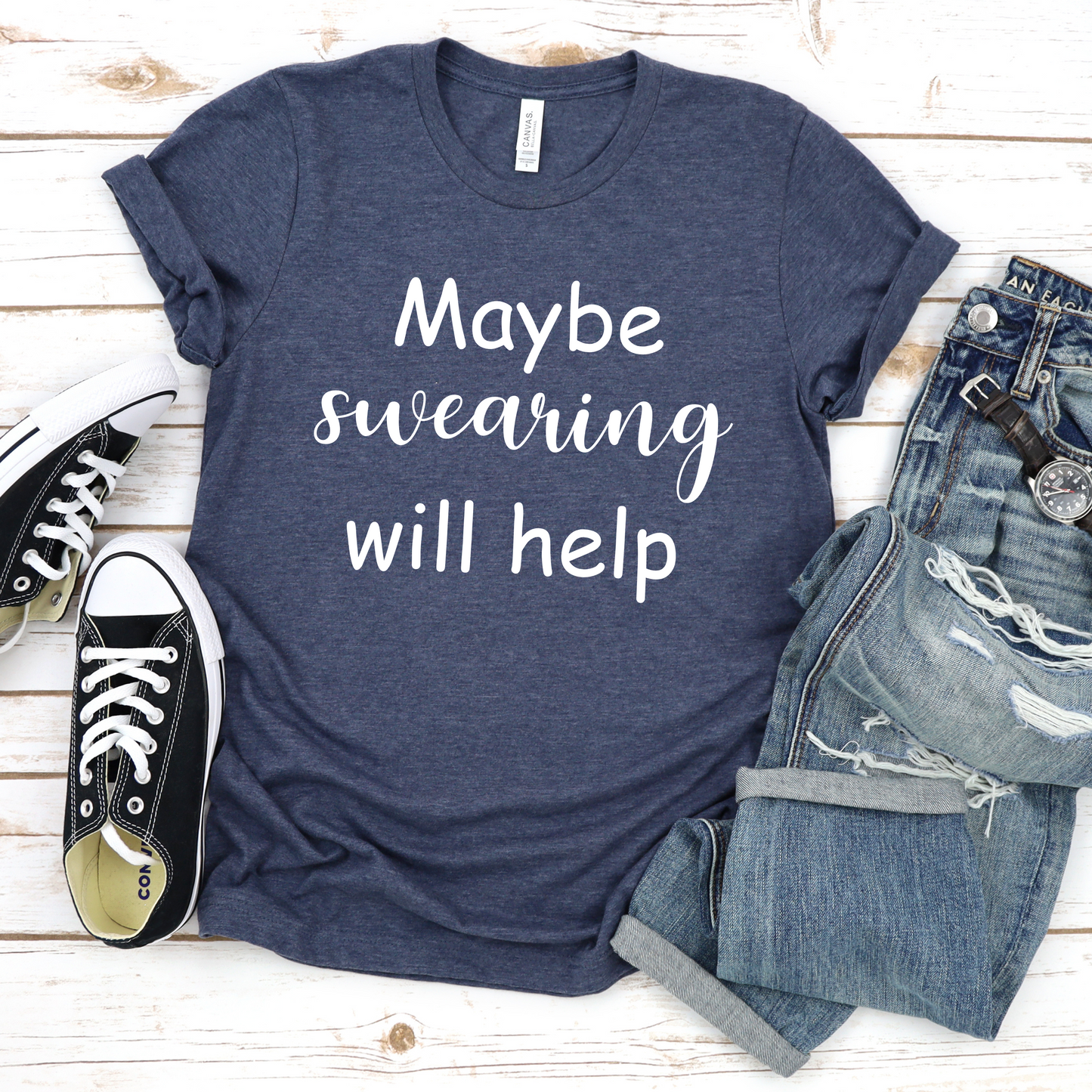 Funny Unisex Tee - 'Maybe swearing will help' Quote