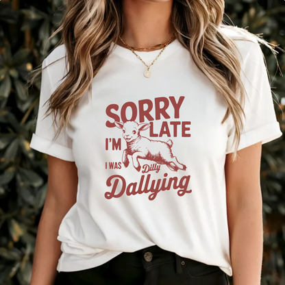Sorry I was late I was dilly dallying png