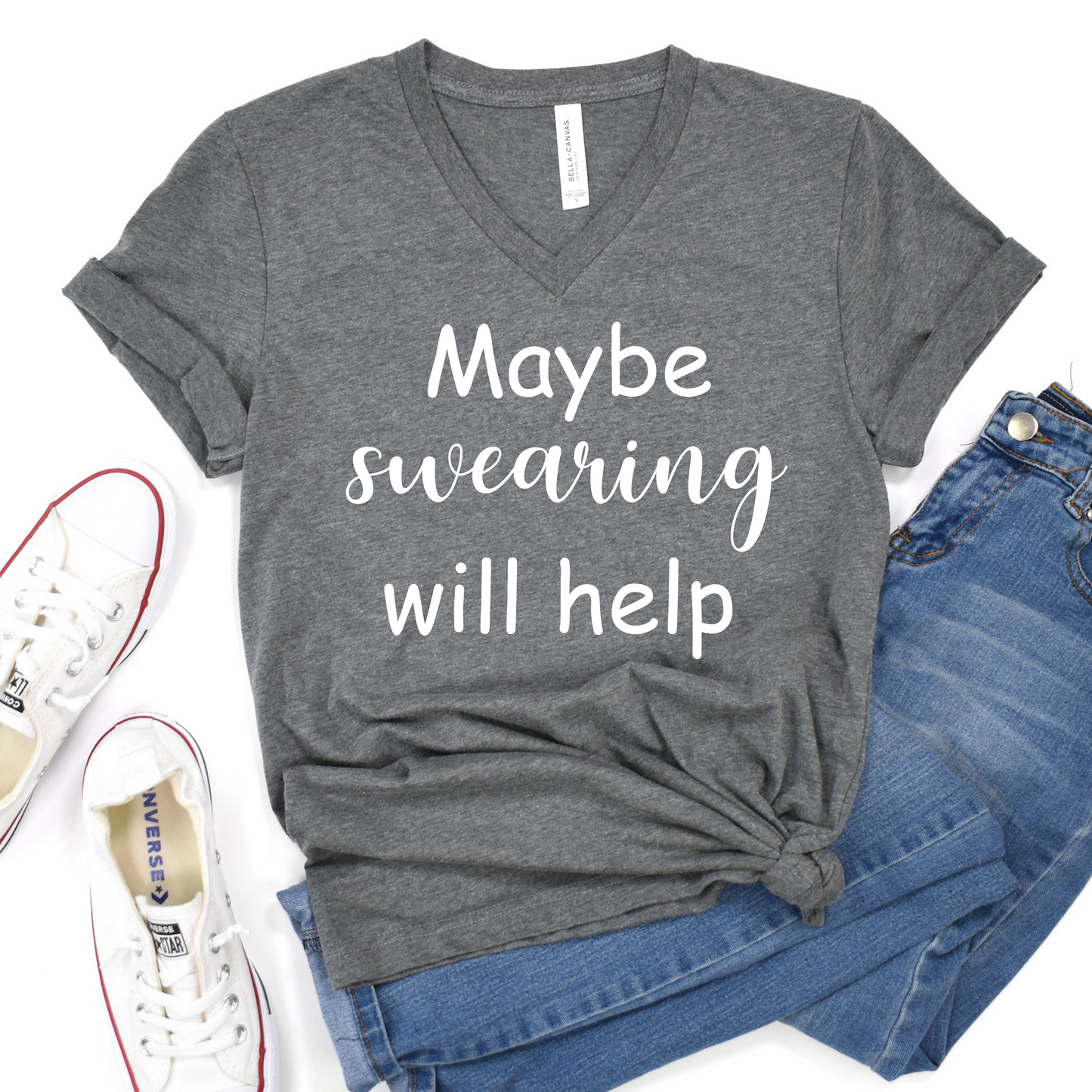 Funny Unisex Tee - 'Maybe swearing will help' Quote