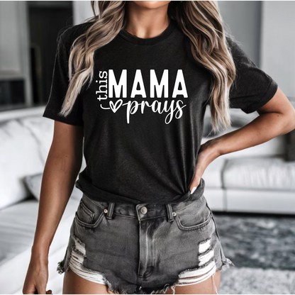 Praying Mama Tee