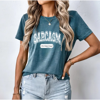 Funny Sarcasm Unisex Tee - 'It's How I Hug' Shirt