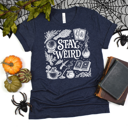 Stay Weird Unisex T-Shirt