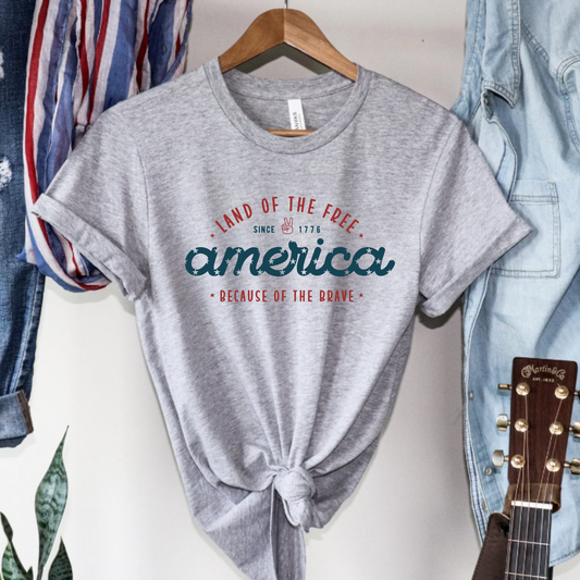 Patriotic Tee - America-Land of the Free Because of the Brave