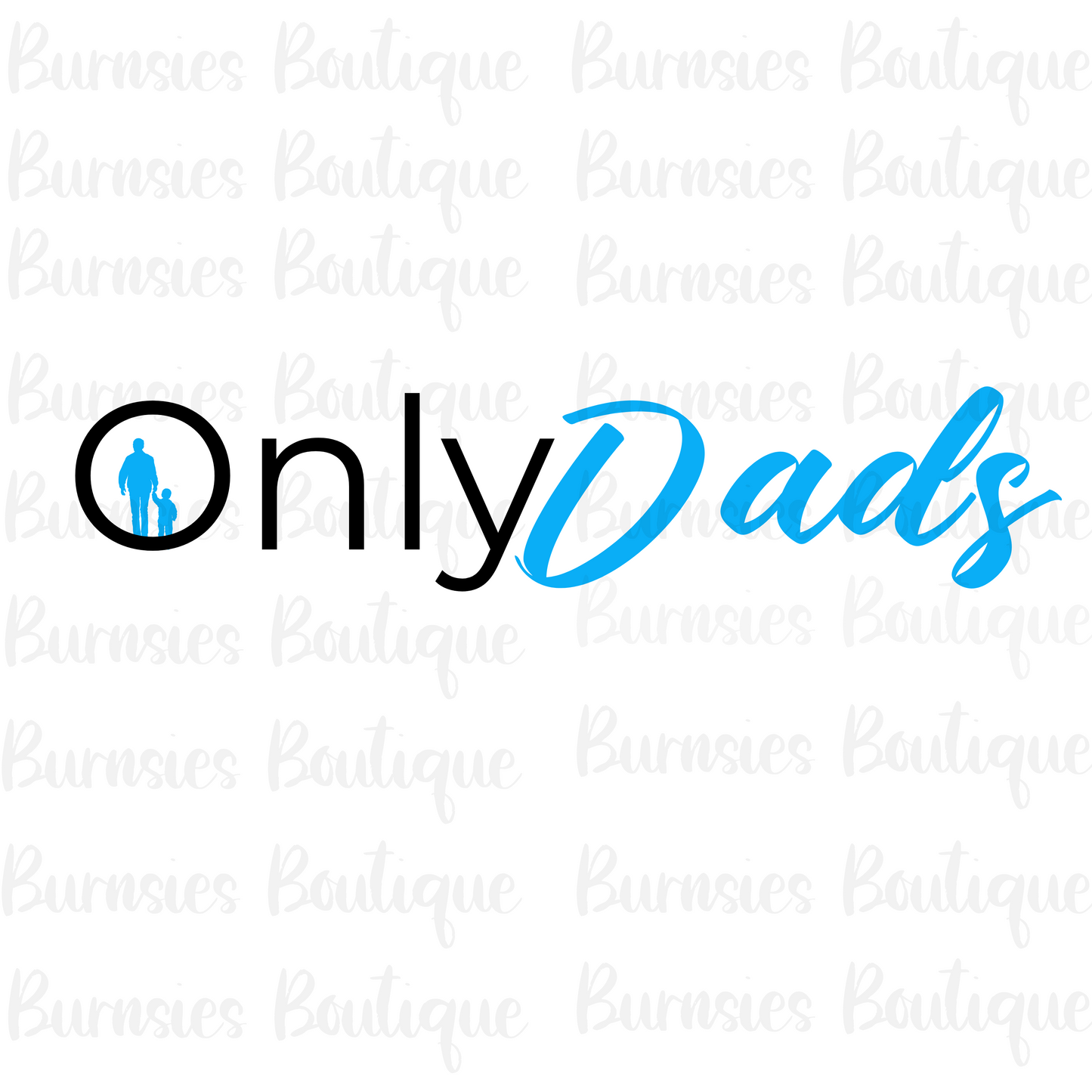 Only dads  png digital download